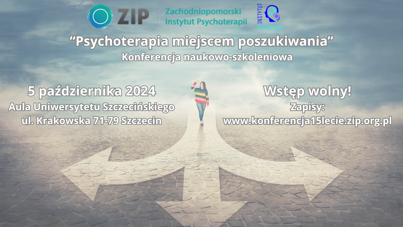 Konferencja “Psychoterapia miejscem poszukiwania”