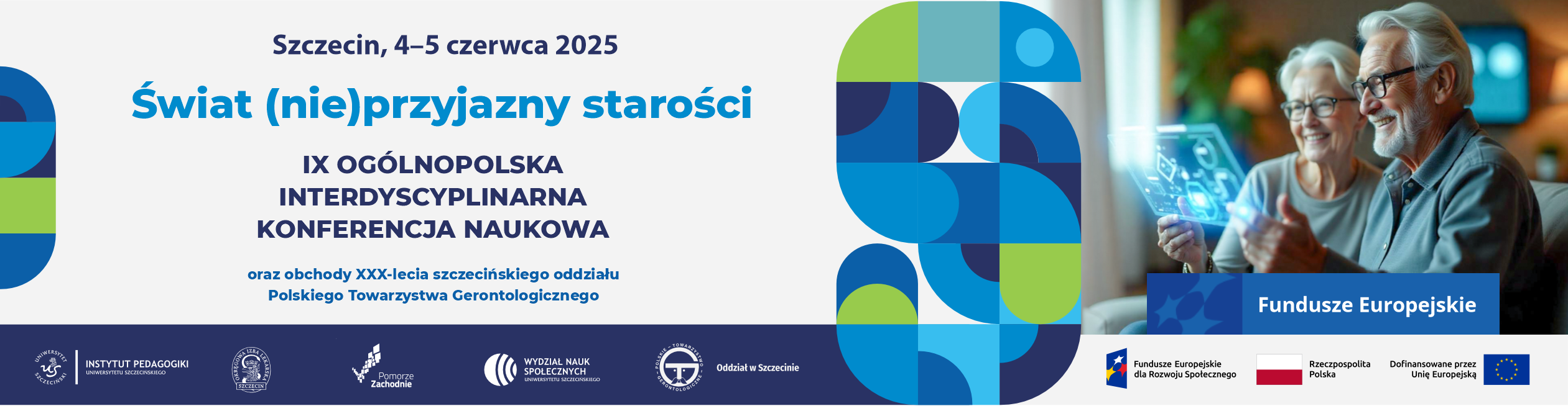 IX Ogólnopolska Interdyscyplinarna Konferencja Naukowa pt. „Świat (nie)przyjazny starości”